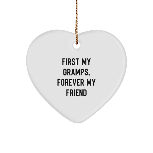 Gramps Heart Ornament, 'First My Gramps, Forever My Friend' Quote, White, Heart Shaped, Durable MDF, Christmas Unique Gifts from Family to Gramps - Image 1