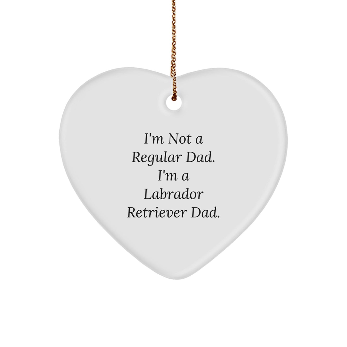 Labrador Retriever Dog Funny Heart Ornament Gifts from Dad to Son for Christmas - Image 1