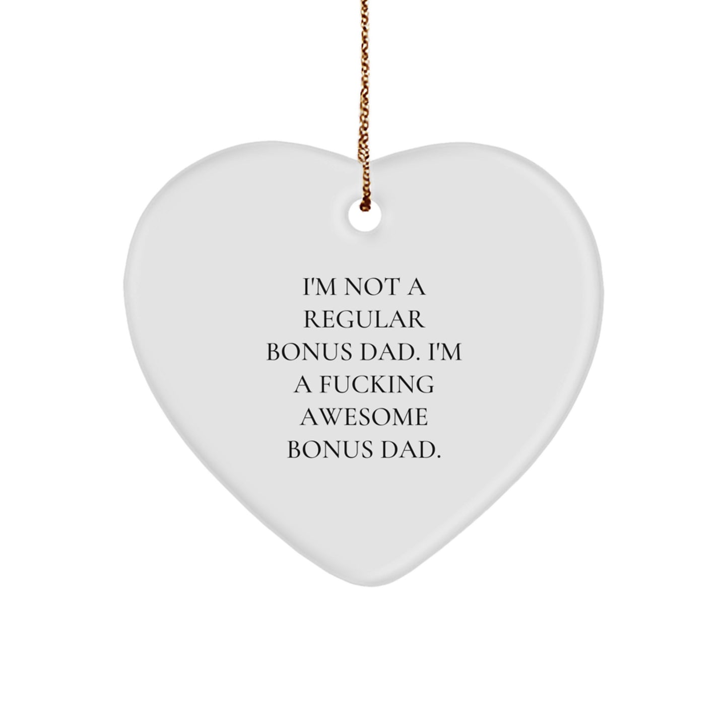 Funny Bonus Dad Heart Ornament Gifts from Men and Women for Christmas Unique Presents - Image 1