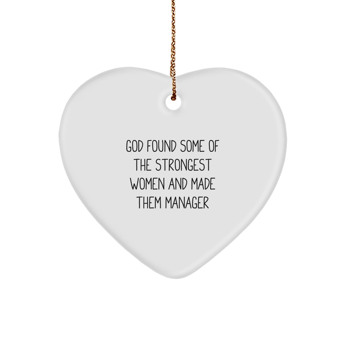 Funny Quote Manager Gifts from Women to Men on Christmas Unique Heart Ornament, Gifts for Manager - Image 1