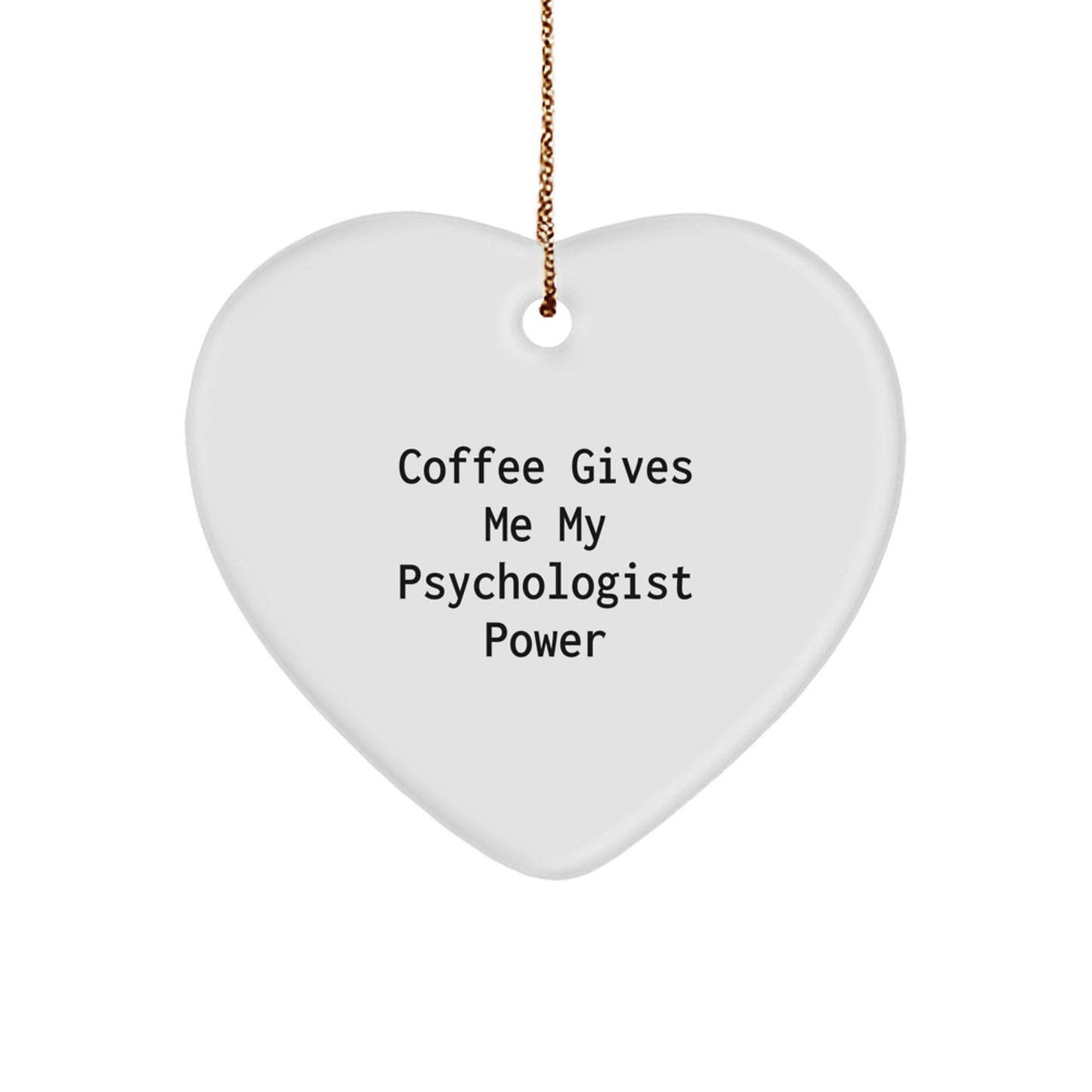 Funny Psychologist Gifts from Men, Women, Friends, Coworkers, Family - Psychologist Heart Ornament Christmas Unique Gifts for Psychologist, Men, Women, Friends, Coworkers, Family - Image 1