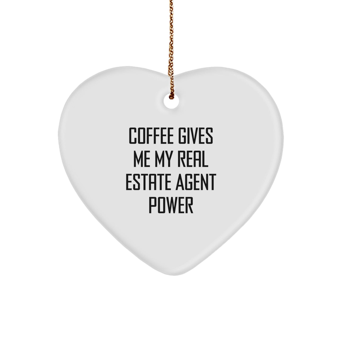 Funny Gift for Real Estate Agent, Heart Ornament, Gifts from Family, Unique Christmas Unique Gifts for Real Estate Agent Men - Image 1