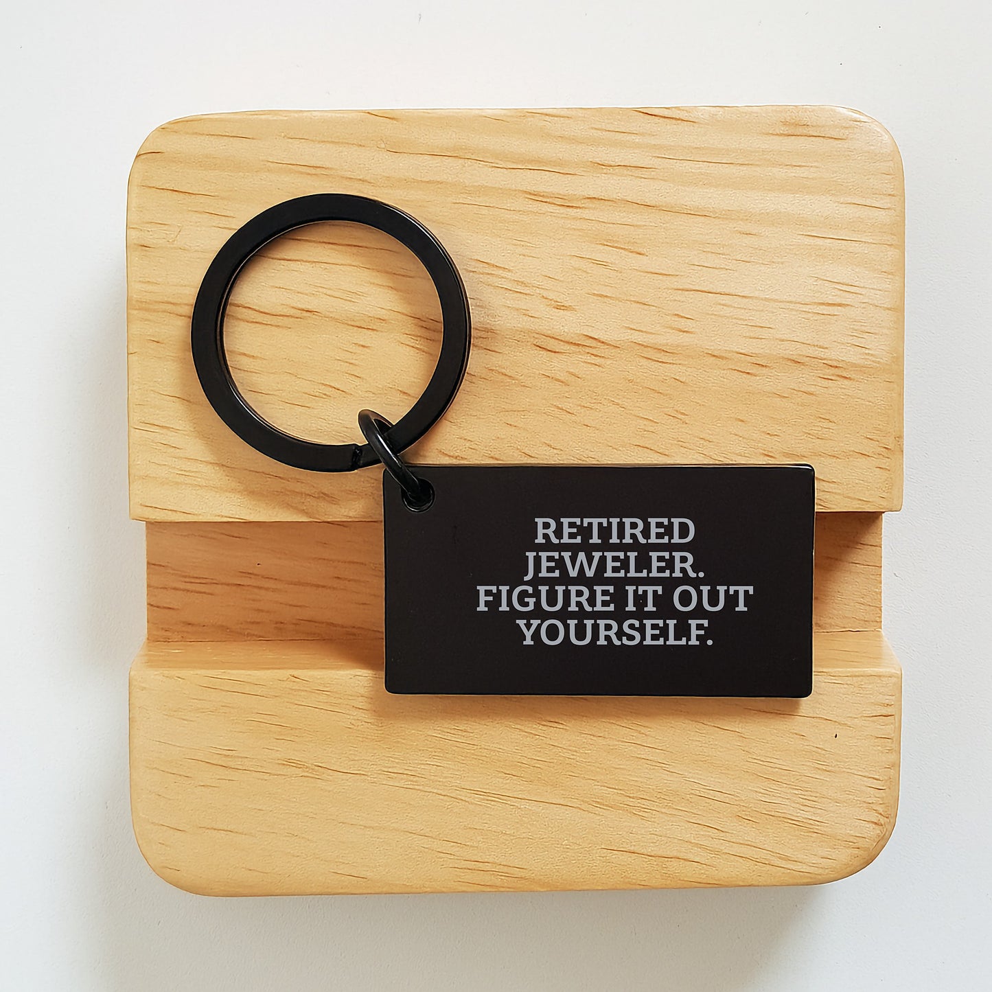 Jeweler Gifts from Friends for Graduates, Keychain with 'Retired Jeweler. Figure It Out Yourself.' Quote, Stainless Steel, Black, 1.57 x 0.87 inches - Image 2