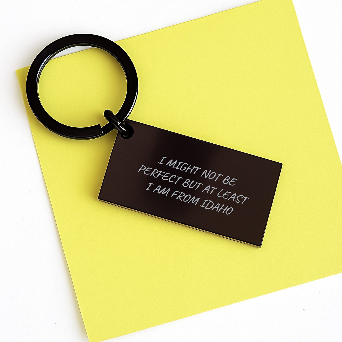 Idaho Keychain, Funny Quote Gifts from Idaho, 'I Might Not Be Perfect But At Least I Am From Idaho' Unique Graduation Gifts for Idaho Men, Women, Friends, Family, Coworkers - Image 3