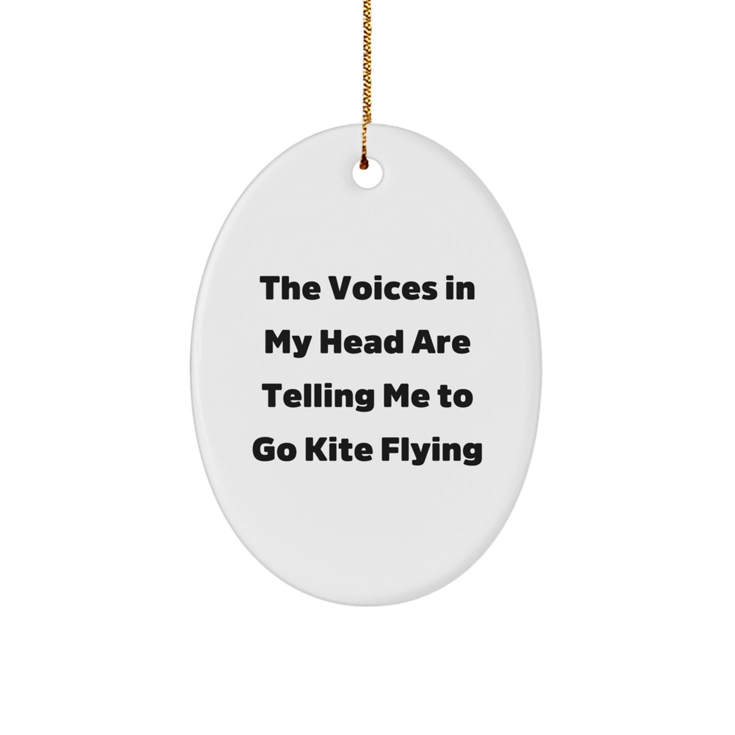 Kite Flying Gifts from Friends - Christmas Oval Ornament with Funny Quote - Perfect for Men, Women, Kite Flying Enthusiasts - Gifts for Family, Coworkers - Image 1