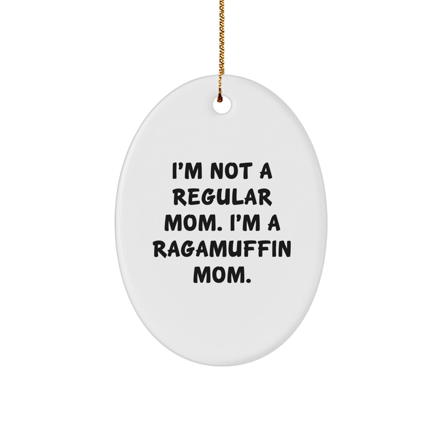 Ragamuffin Cat Mom Funny Oval Ornament Gifts from Friends for Christmas - Image 1