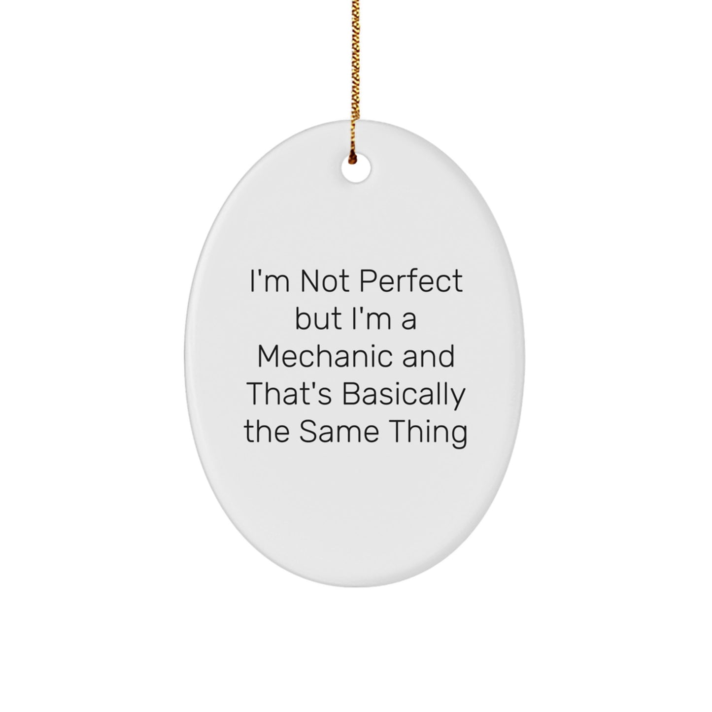 Funny Mechanic Oval Ornaments for Friends from Men, Unique Christmas Unique Gifts for Mechanic Lovers - Image 1