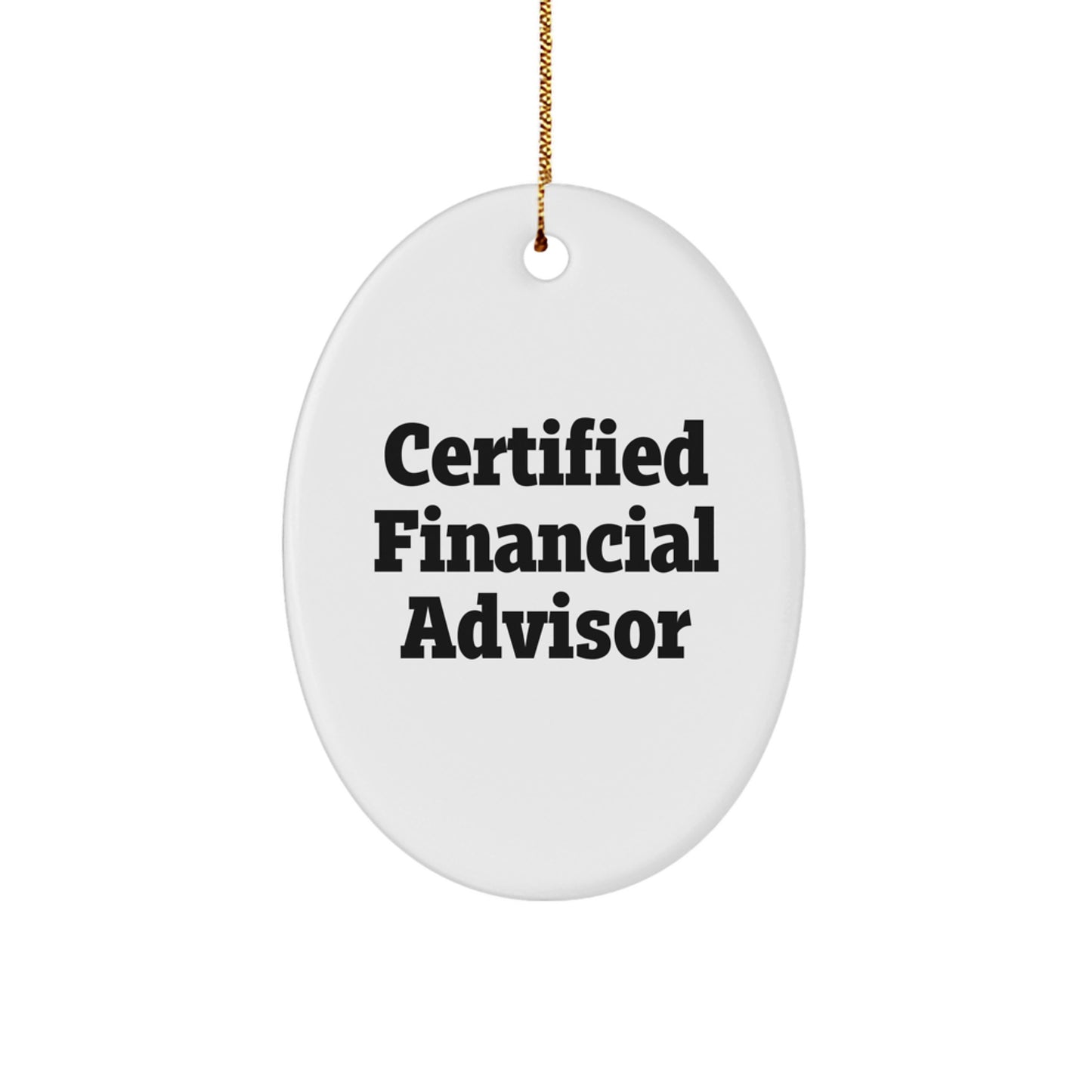 Funny Financial Advisor Gifts from Men to Women Friends Coworkers Family - Oval Ornament for Christmas Unique Presents - Image 1