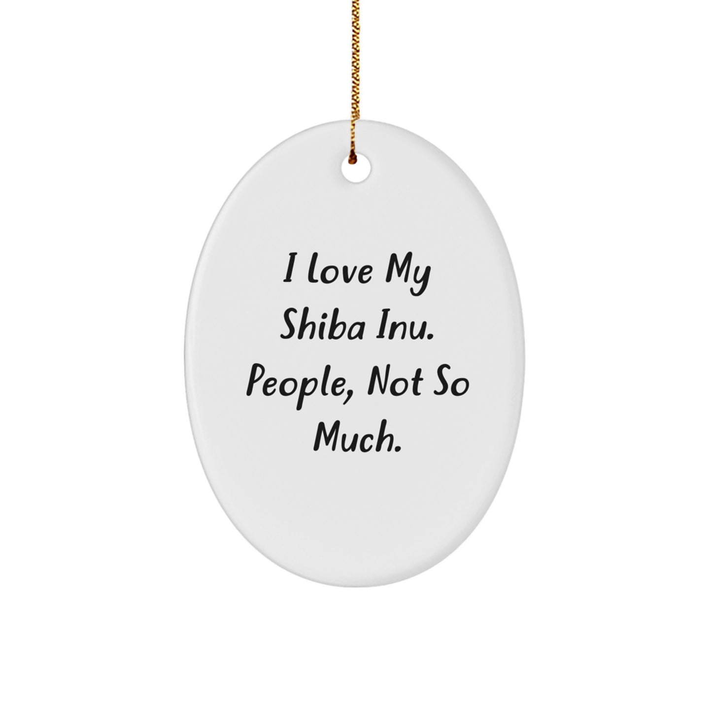Shiba Inu Dog Lovers Gifts from Men to Family - Funny Oval Ornament for Christmas - Image 1