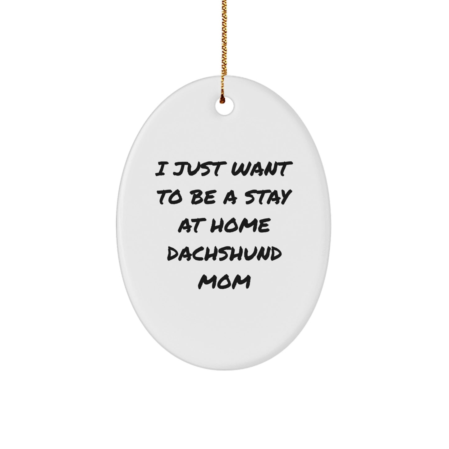 Funny Dachshund Mom Gifts from Family, Oval Ornament for Dachshund Dog Love, Christmas Unique Decorations - Image 1