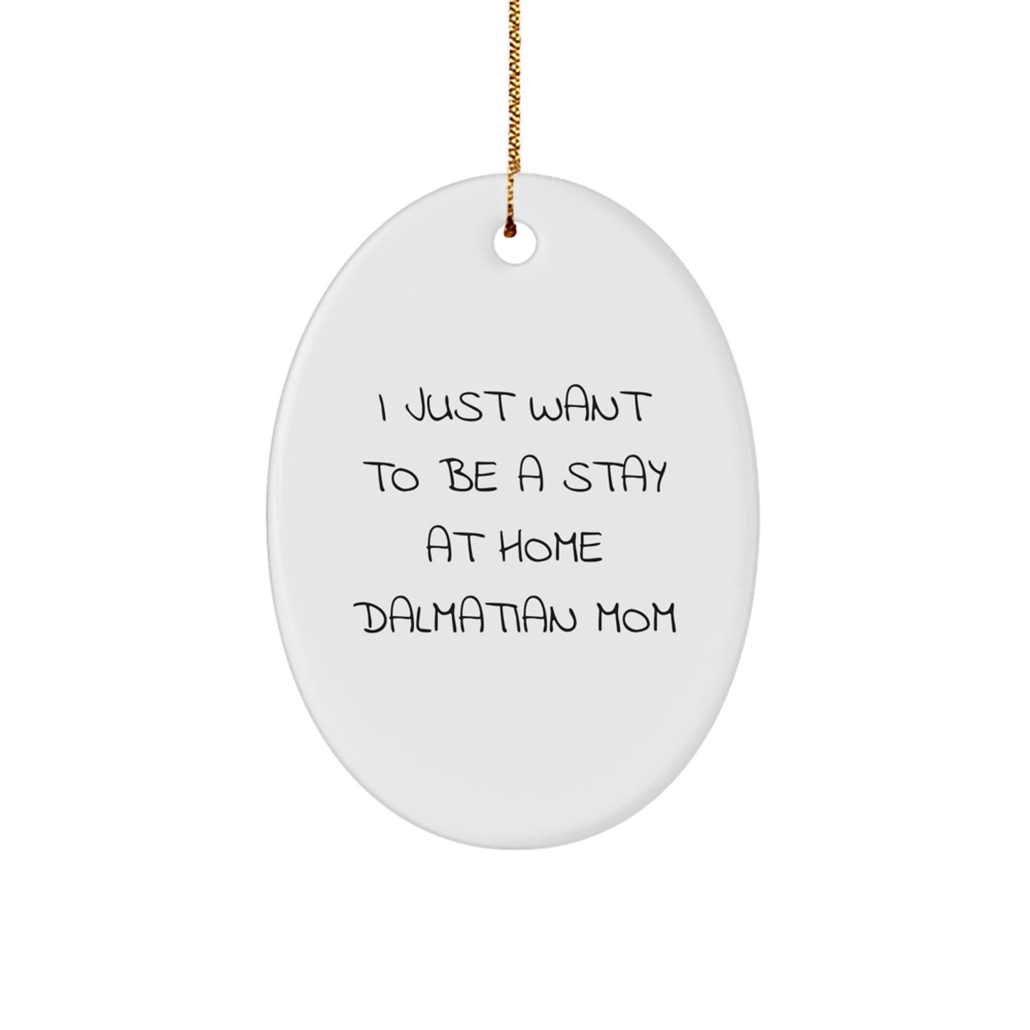 Funny Dalmatian Dog Oval Ornament Gifts from Family for Dalmatian Dog Mom at Christmas Unique Gifts - Image 1