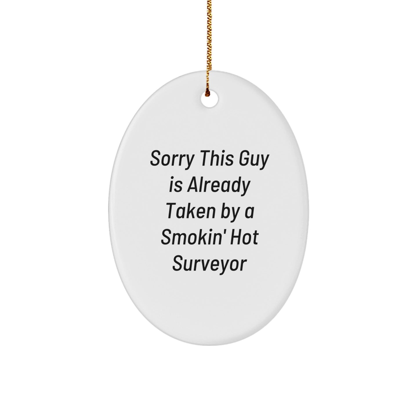 Funny Surveyor Oval Ornament Gifts for Men, 3.25\ - Image 1