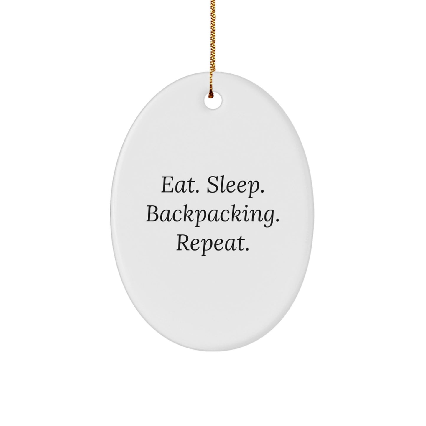 Funny Backpacking Gifts for Men Oval Ornament - Gifts from Friends for Christmas - Image 1