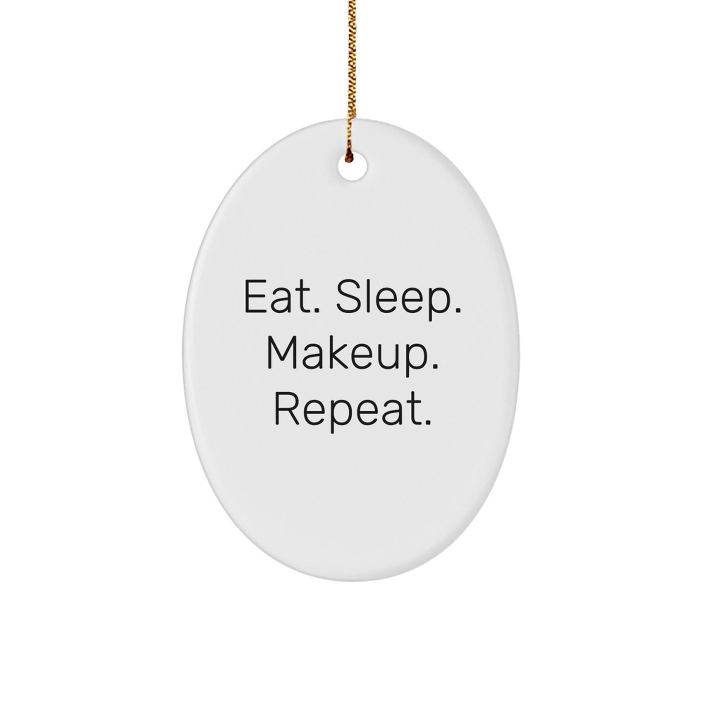 Funny Makeup Lover Gifts from Friends Oval Ornament - Oval Ornament for Makeup Enthusiast Gifts for Women, Christmas Unique - Image 1