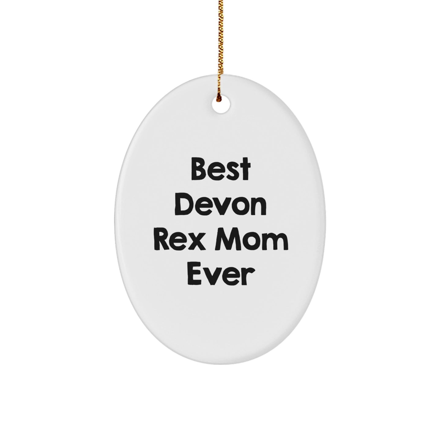 Funny Devon Rex Cat Gifts for Mom from Friends - Unique Oval Ornament for Christmas - Image 1