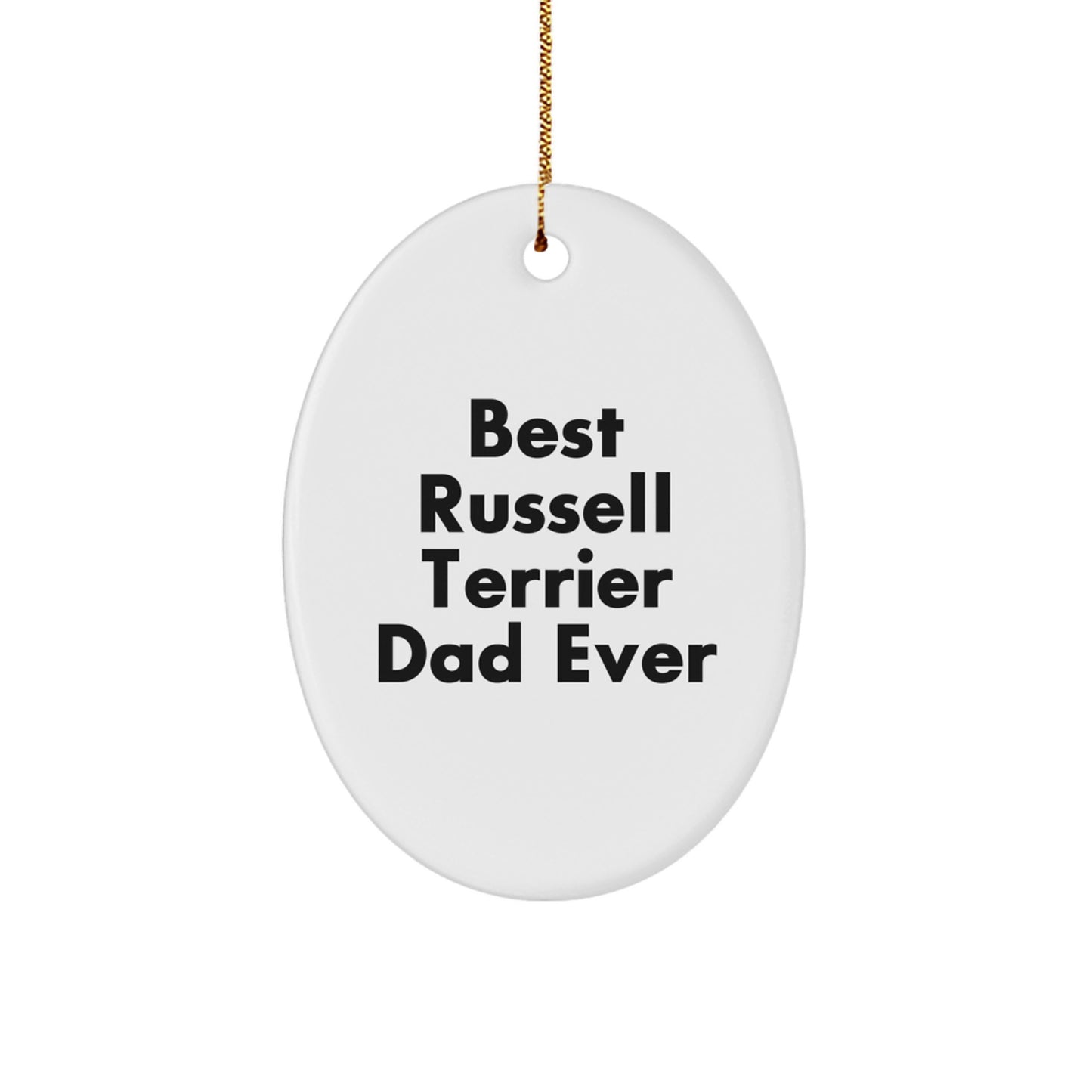 Funny Russell Terrier Dog Gifts for Men from Best Dad Ever, Oval Ornament for Christmas - Image 1