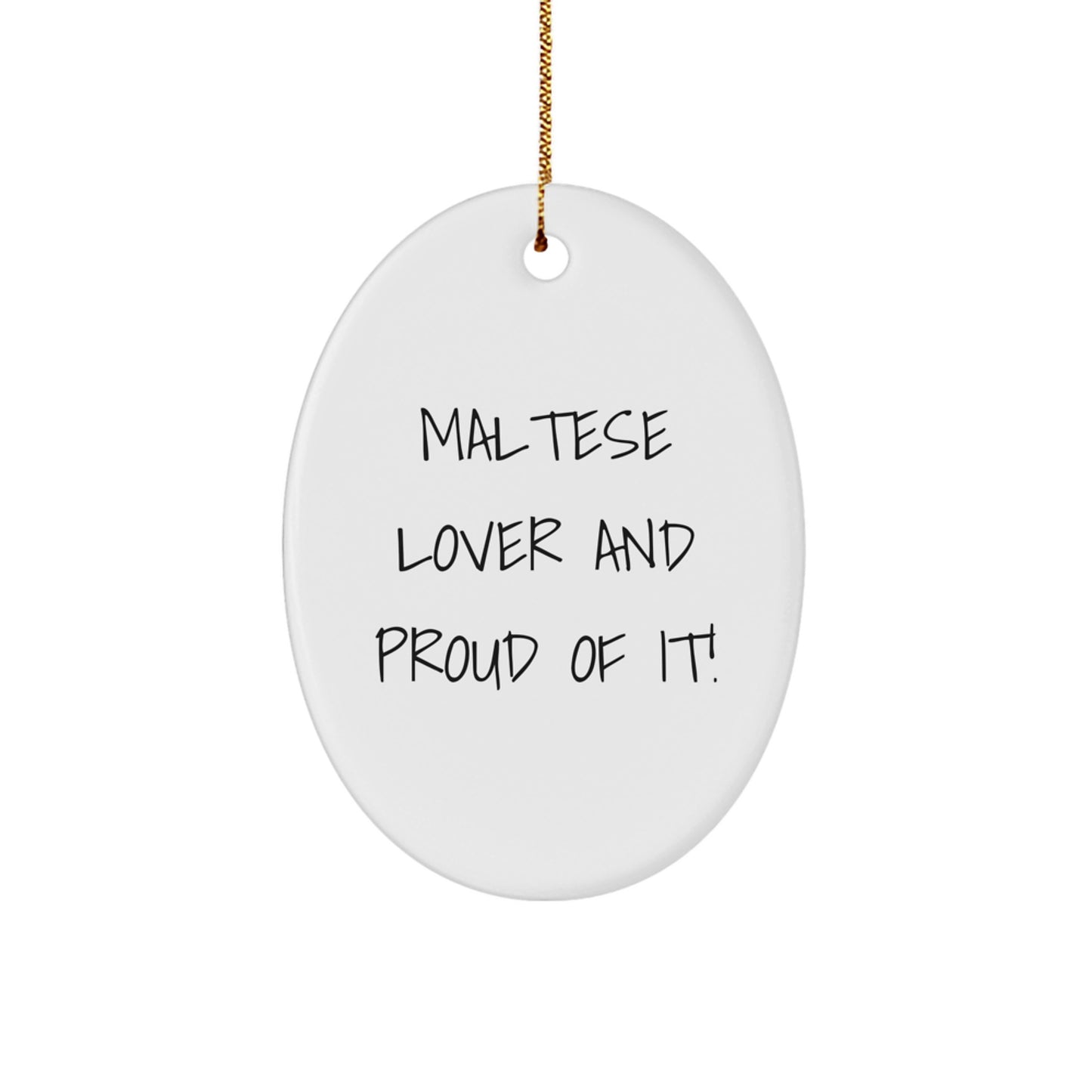 Maltese Dog Lover Gifts from Family - Oval Ornament Christmas Unique Present for Maltese Dog Owners - Image 1