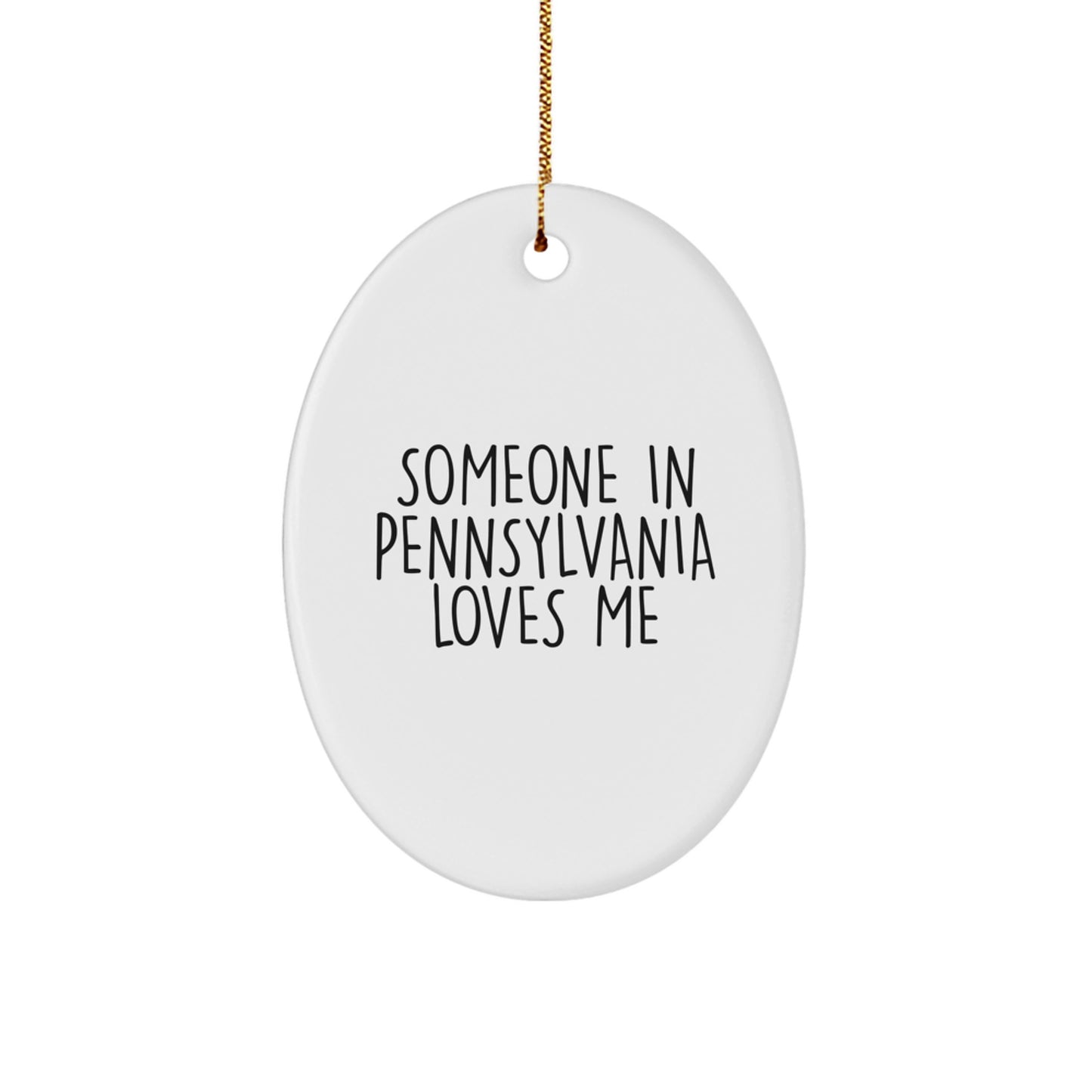 Someone in Pennsylvania Loves Me Oval Ornament, Gifts from Friends for Family in PA, Christmas Unique Presents - Image 1