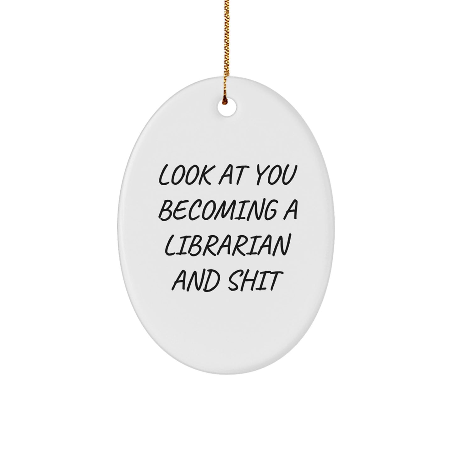 Funny Librarian Oval Ornament Gifts from Friends and Family for Librarian Men Women Coworkers Christmas Unique Gifts - Image 1
