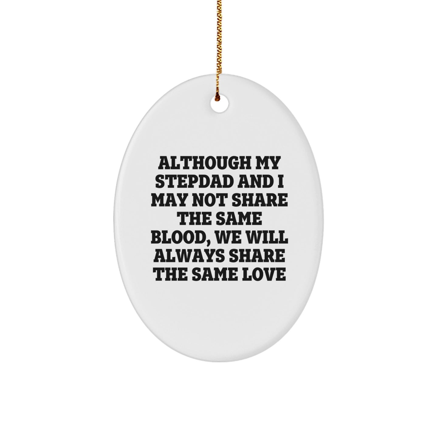 Funny Stepdad Oval Ornament Gifts from Family Members on Christmas Unique Presents for Him - Image 1