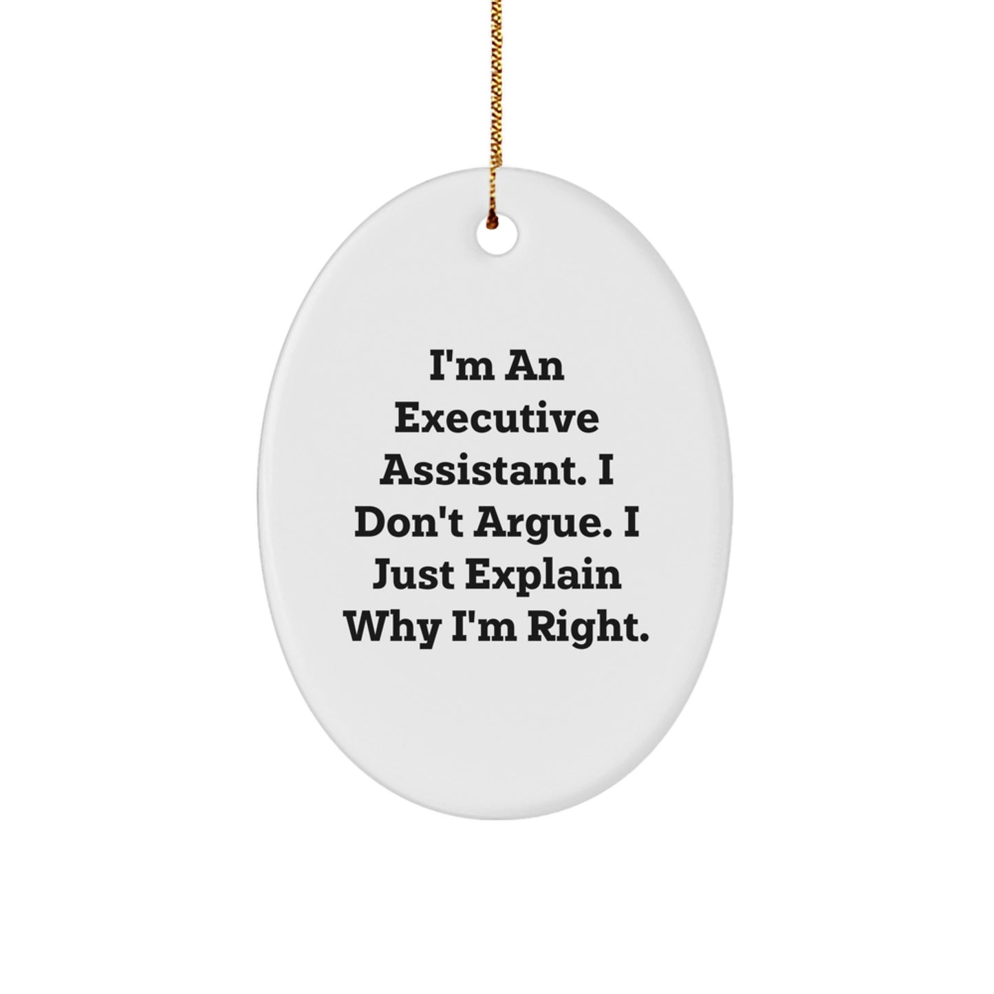 Funny Executive Assistant Oval Ornament Gifts from Friends to Executive Assistant, Christmas Unique Gifts for Men, Women, Coworkers, Family - Image 1