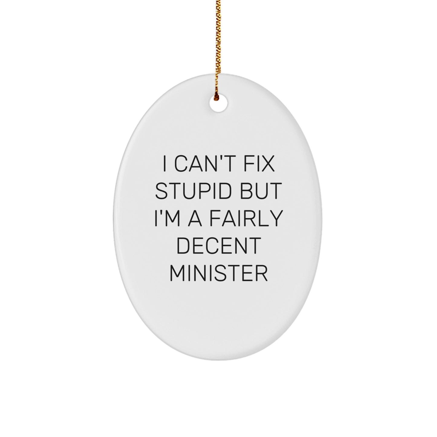 Funny Minister Gifts from Men to Minister Friends for Christmas Unique Minister Oval Ornament - Image 1
