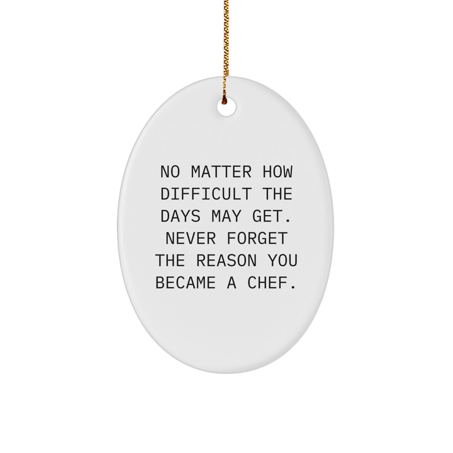 Funny Chef Oval Ornament Gifts from Men, Women, Friends to Family, Coworkers, Chef, Men, Women - Christmas Unique Gifts for the Kitchen - Image 1