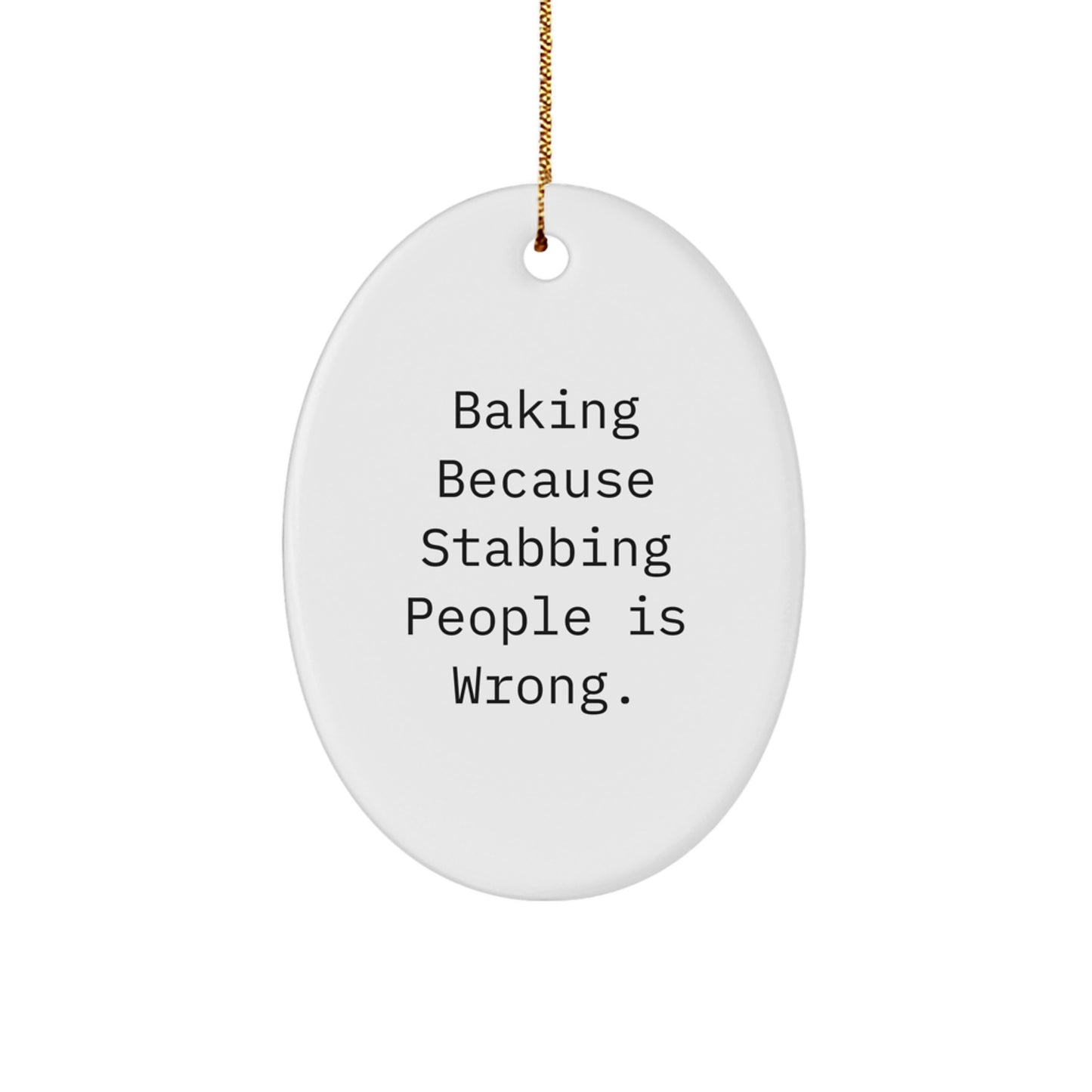 Funny Baking Oval Ornament Gifts from Men to Friends and Family - Unique Christmas Decorations for Baking Lovers - Image 1