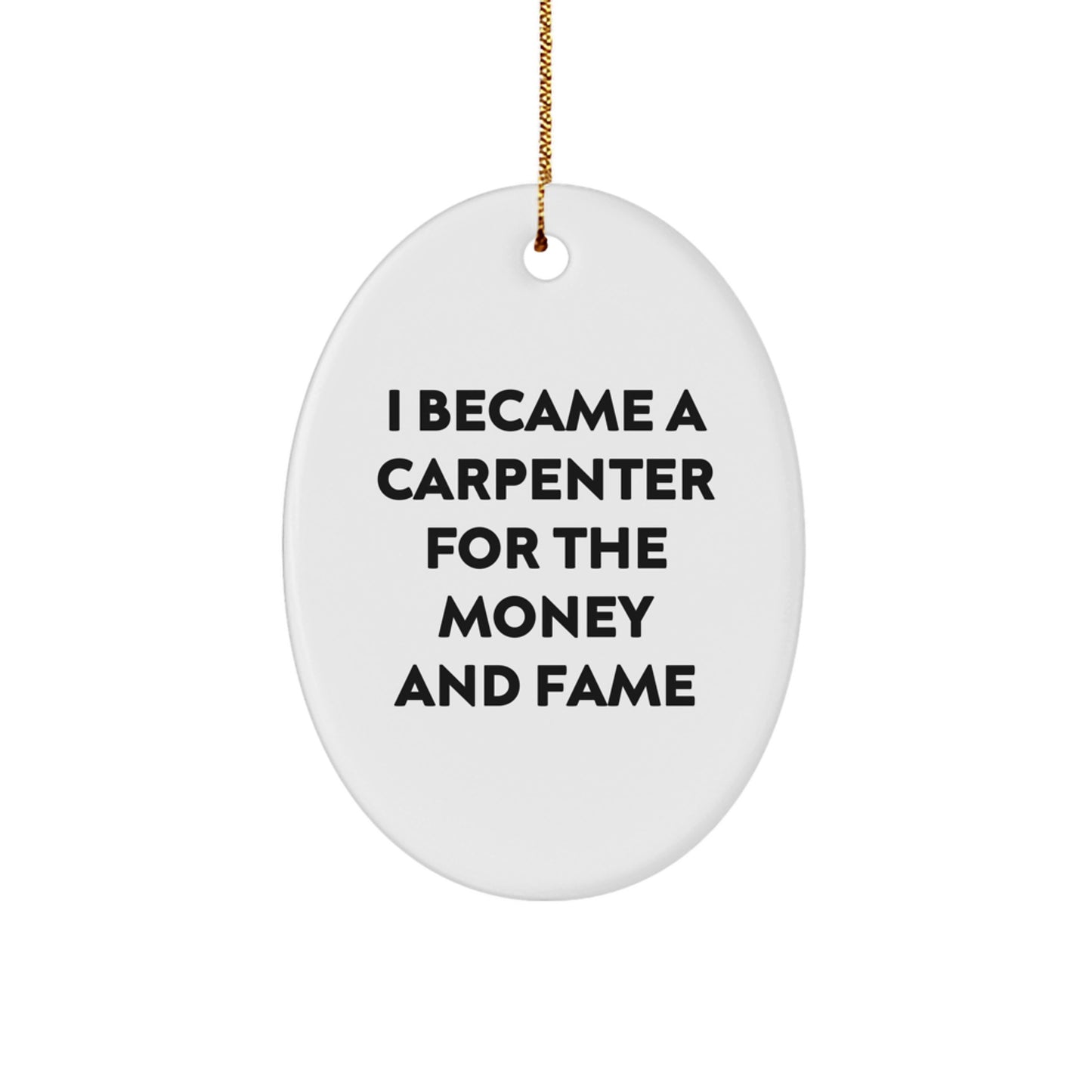 Funny Carpenter Story Oval Ornament Gifts from Family to Carpenter Friends at Christmas - Image 1