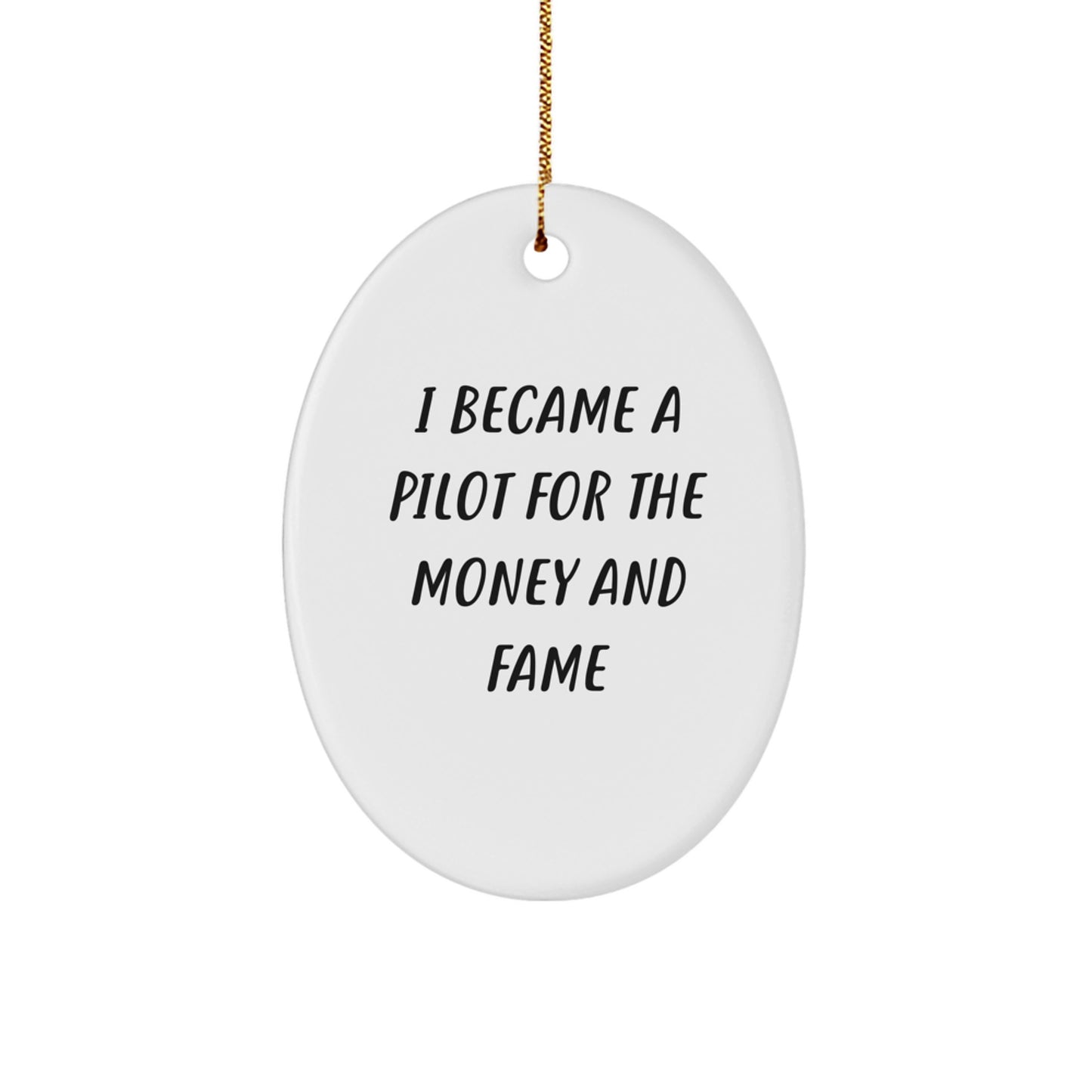 Pilot Oval Ornament Funny Gifts from Men for Pilot Friends - Image 1