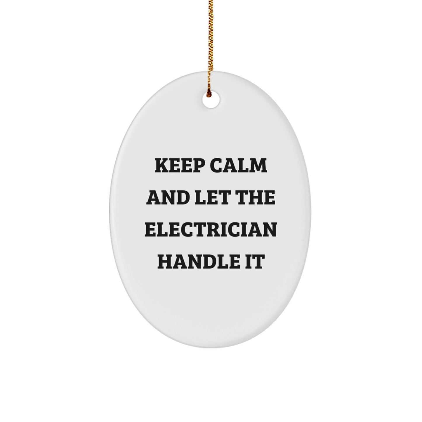 Funny Electrician Gifts from Men, Oval Ornament for Electrician Friends, Christmas Unique Gifts - Image 1