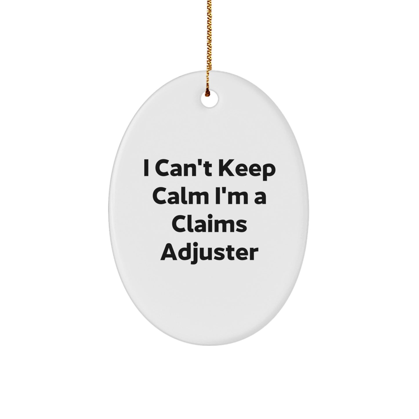 Funny Claims Adjuster Gifts for Men - I'm A Claims Adjuster Oval Ornament, Christmas Unique Gifts from Friends, Coworkers, Family - Image 1
