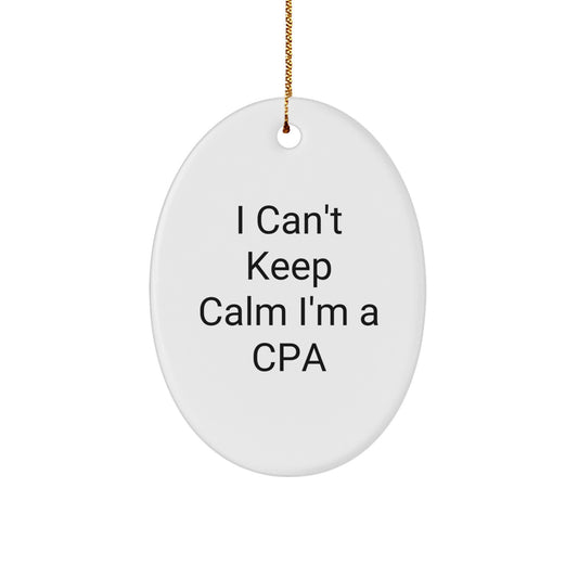 I'm a CPA Funny Oval Ornament, Gifts for CPAs from Friends, Perfect for Christmas Unique Gifts, Oval Shaped White Ornament - Image 1