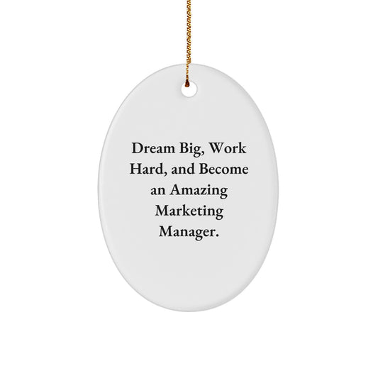 Inspirational Marketing Manager Gifts for Christmas - Oval Ornament, 'Dream Big, Work Hard' from Friends to Amazing Marketing Managers - Image 1