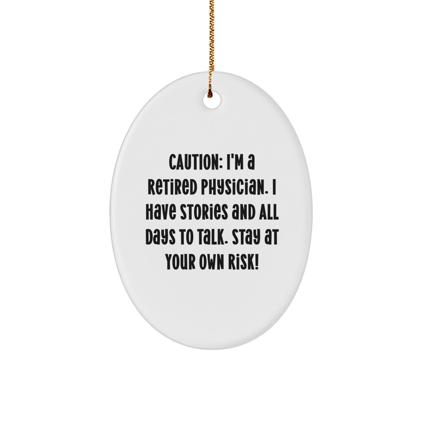 Funny Physician Gifts from Friends for Men Oval Ornament - Christmas Unique Gifts - Image 1