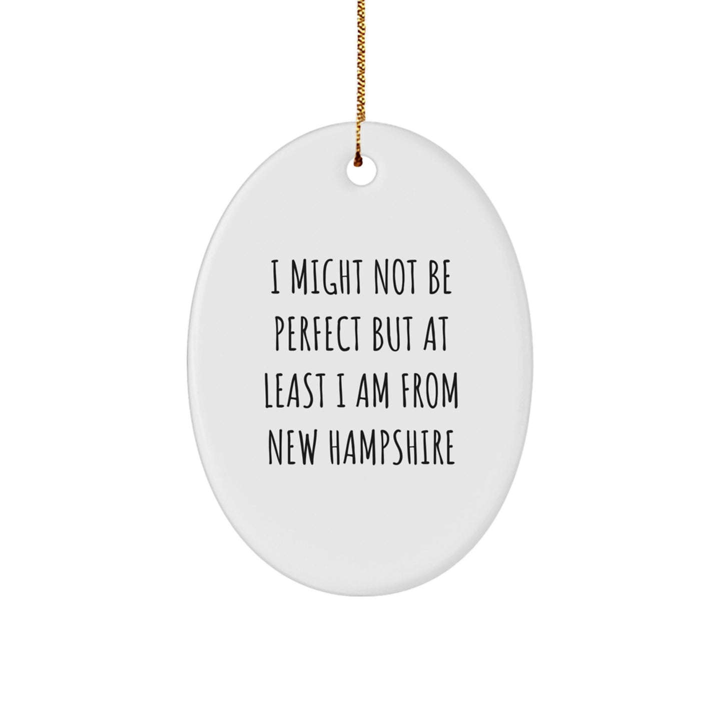 New Hampshire Oval Ornament Funny Quote Gifts from Friends or Family for Christmas Unique Decorations - Image 1