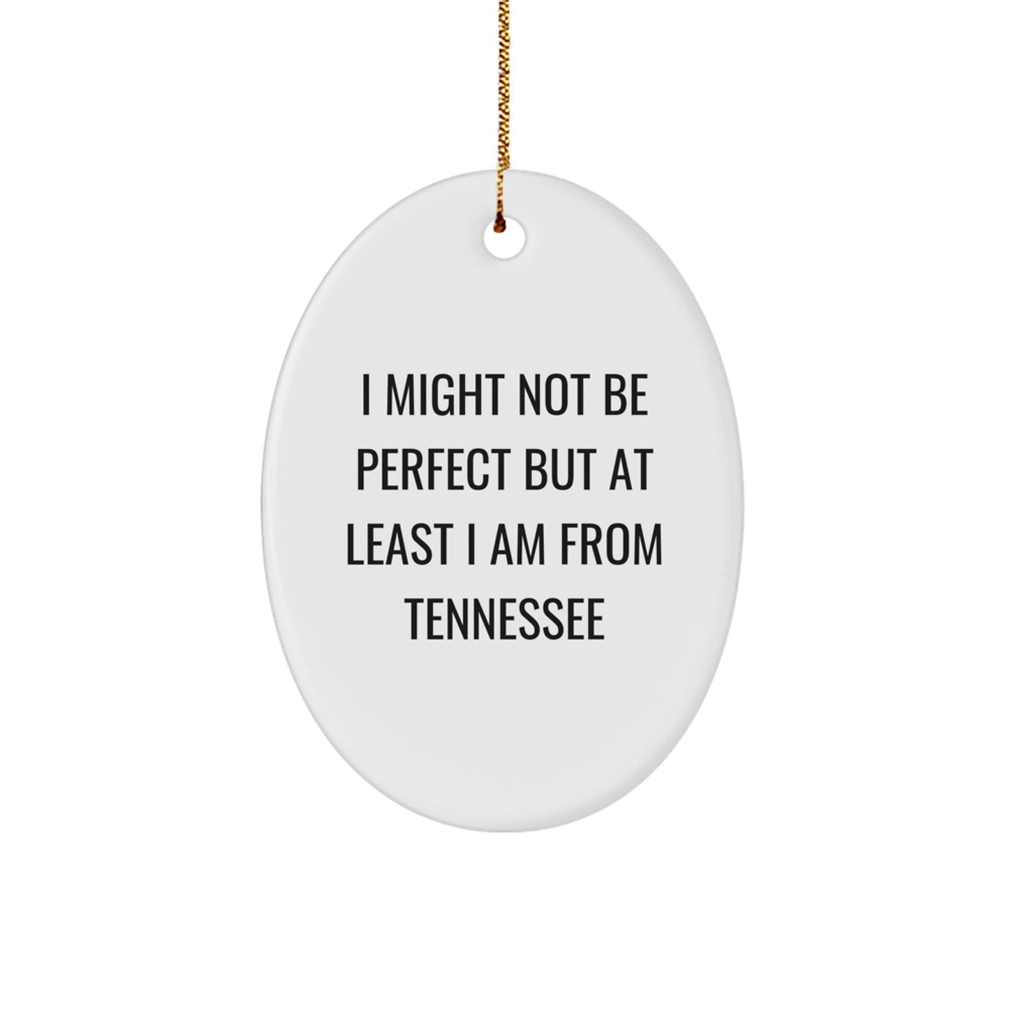 Tennessee Oval Ornament, Funny Tennessee Gifts from Friends and Family for Christmas Unique Ornaments - Image 1
