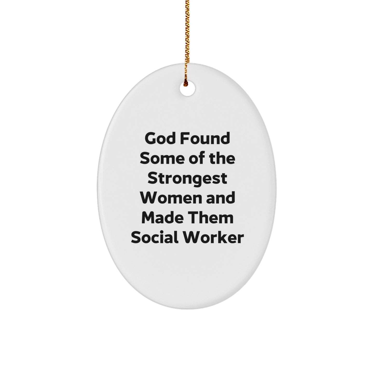 Funny Social Worker Oval Ornament Gifts from Men Christmas Unique Gifts for Social Workers - Image 1
