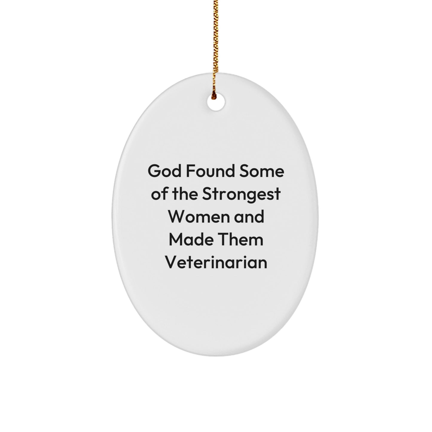 Funny Veterinarian Oval Ornament, Gifts from Men to Women, Christmas Unique Gifts for Veterinarian Friends and Family - Image 1