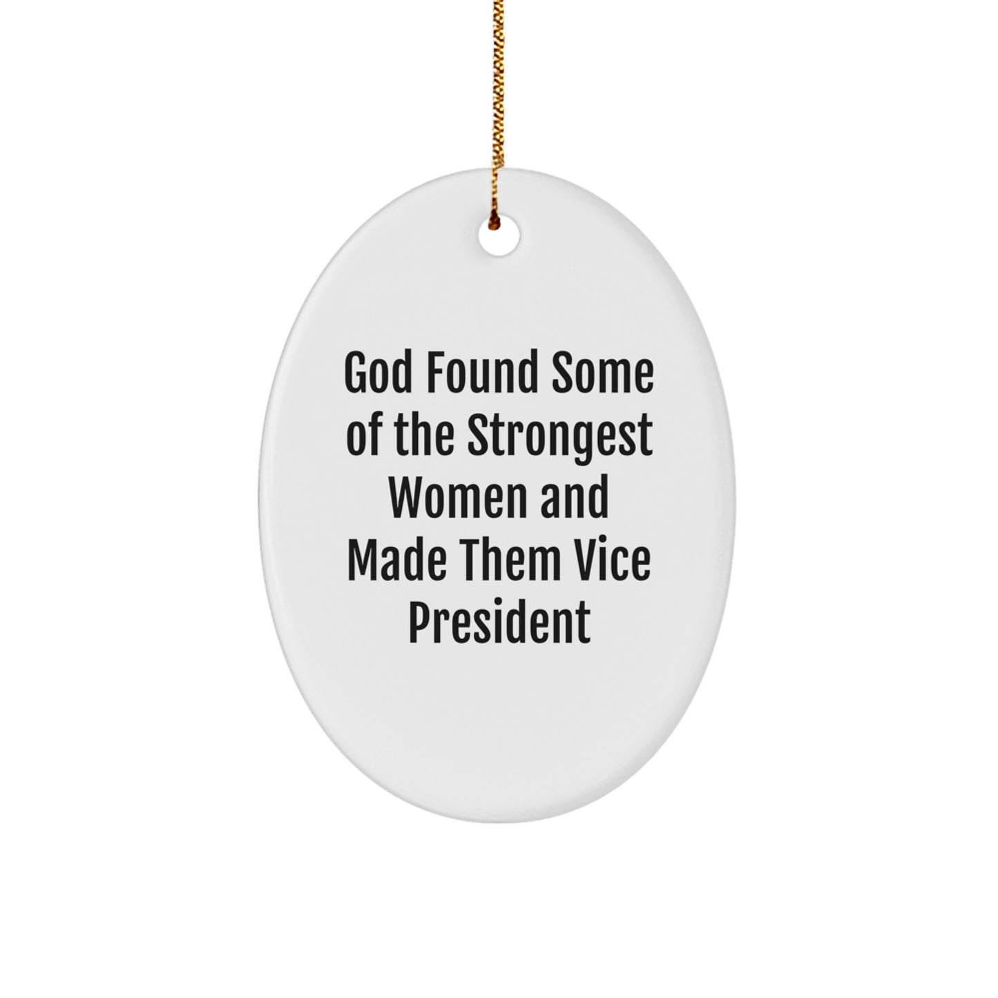 Funny Vice President Oval Ornaments Gifts from Men, Women, Friends, Coworkers, Family to Vice President, Men, Women, Friends, Coworkers, Family Christmas Unique Gifts - Image 1