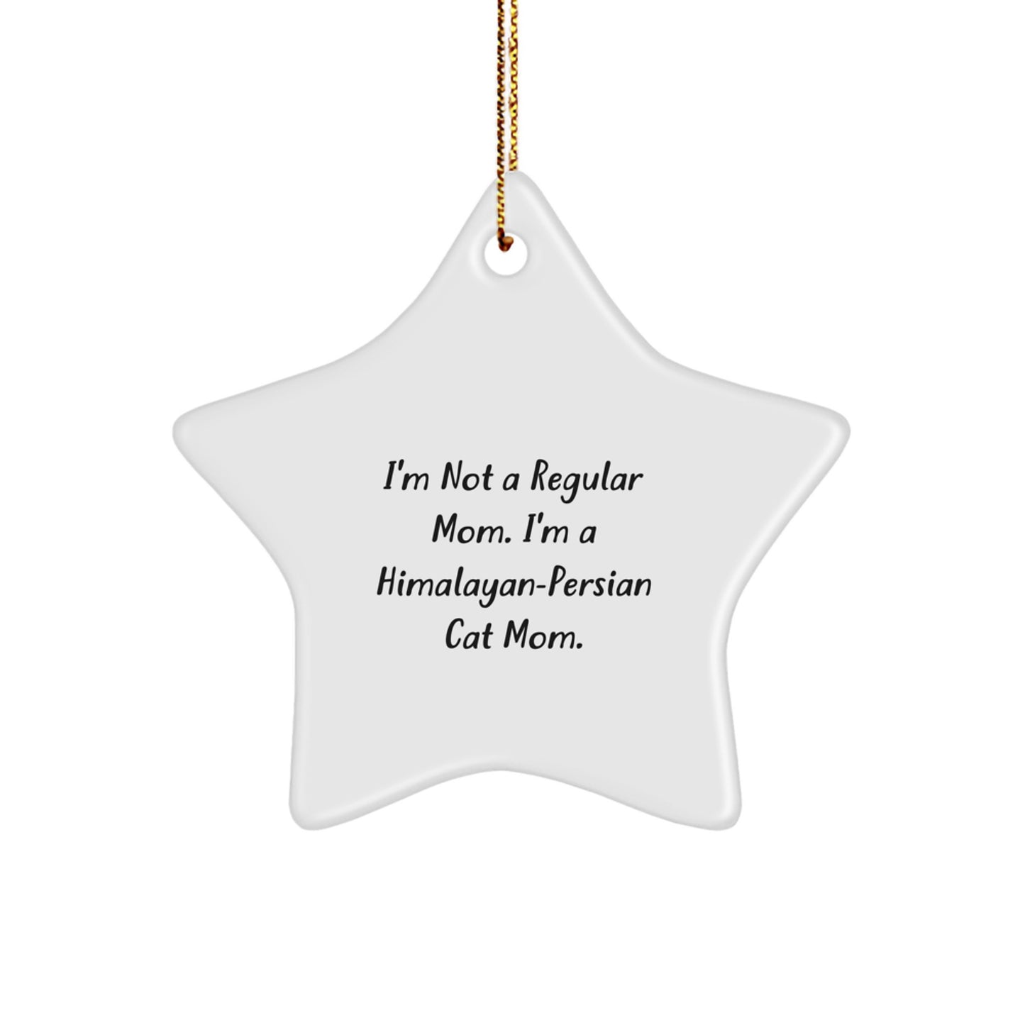 Funny Himalayan-Persian Cat Mom Star Ornament Gifts from Friends, Family for Christmas Unique Presents - Image 1