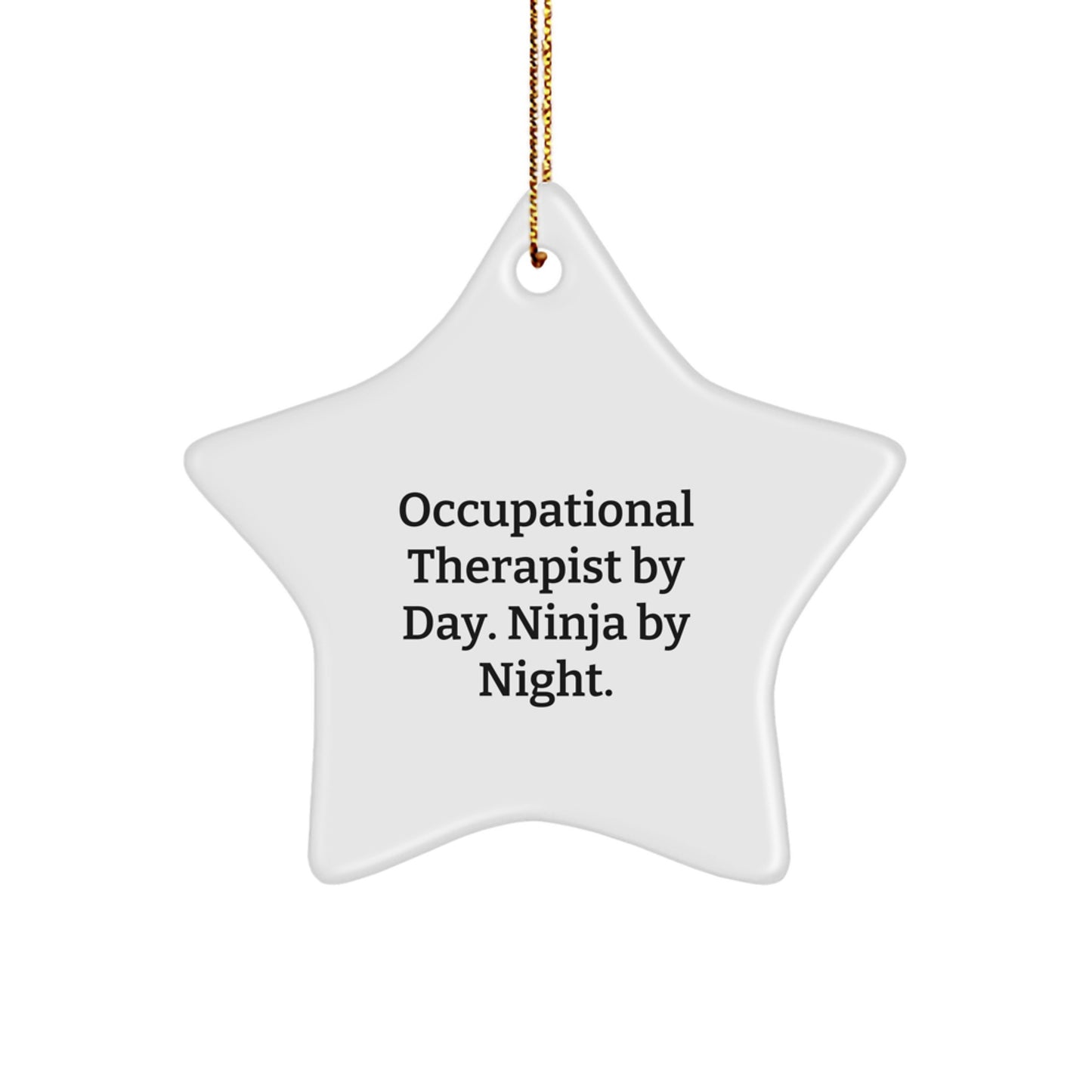 Occupational Therapist Star Ornament Gifts from Men to Occupational Therapist Friends at Christmas Unique Gifts - Image 1