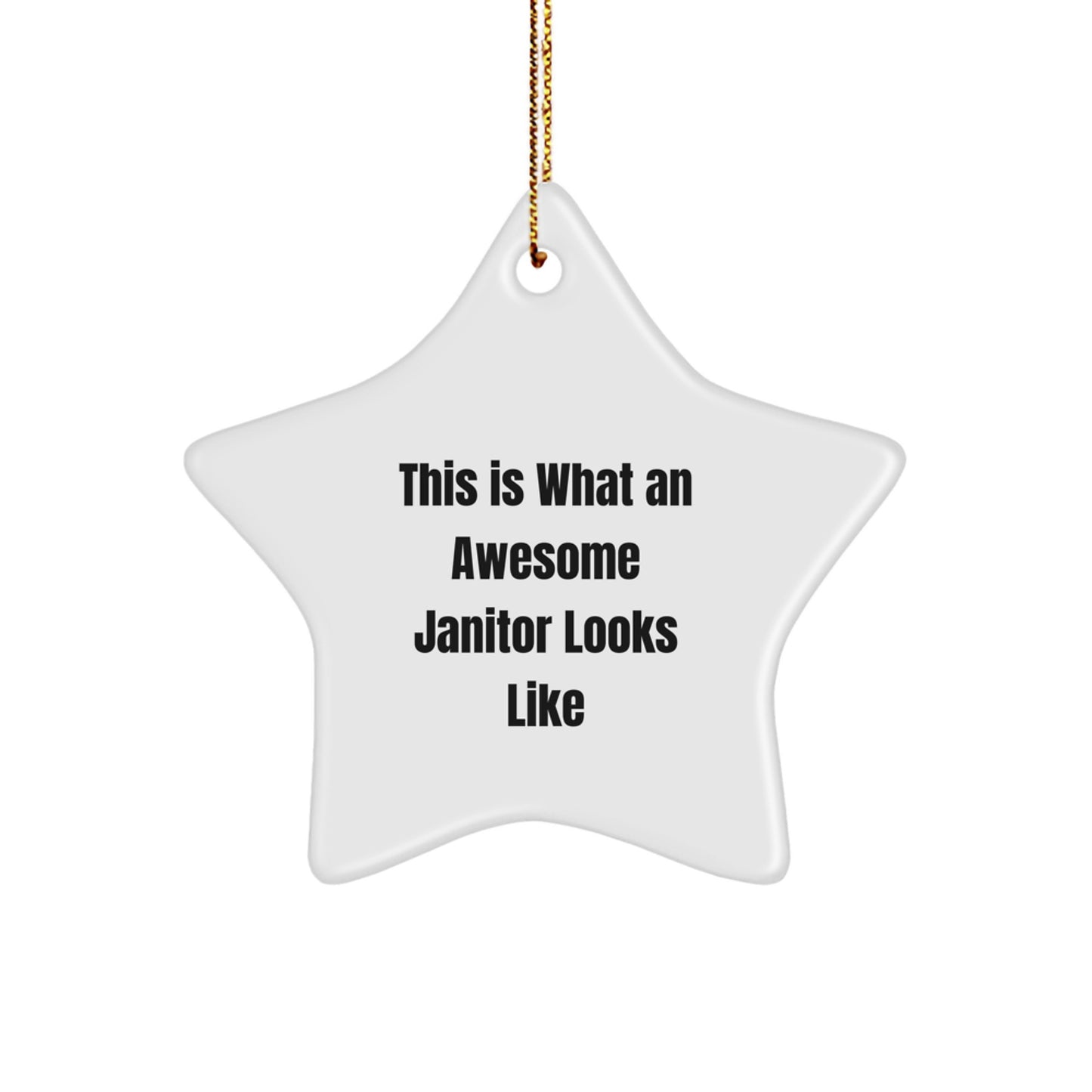 Funny Janitor Gifts for Men, Star Ornament 'This Is What An Awesome Janitor Looks Like', Christmas Unique Gifts from Friends - Image 1