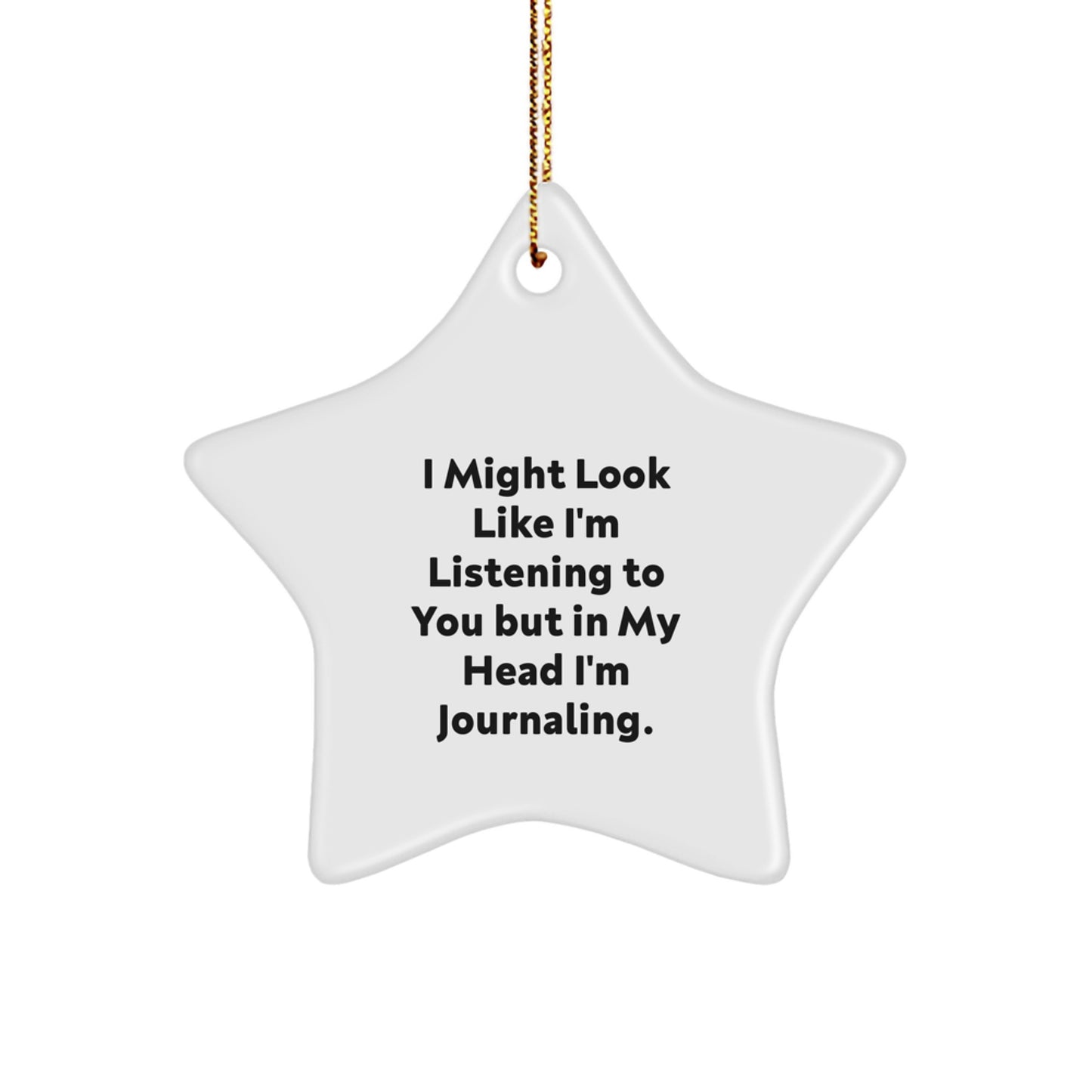 Funny Journaling Gifts from Friends, Inspirational Star Ornament for Journaling Enthusiasts, Gifts for Women, Men, and Family - Christmas Unique Gifts - Image 1