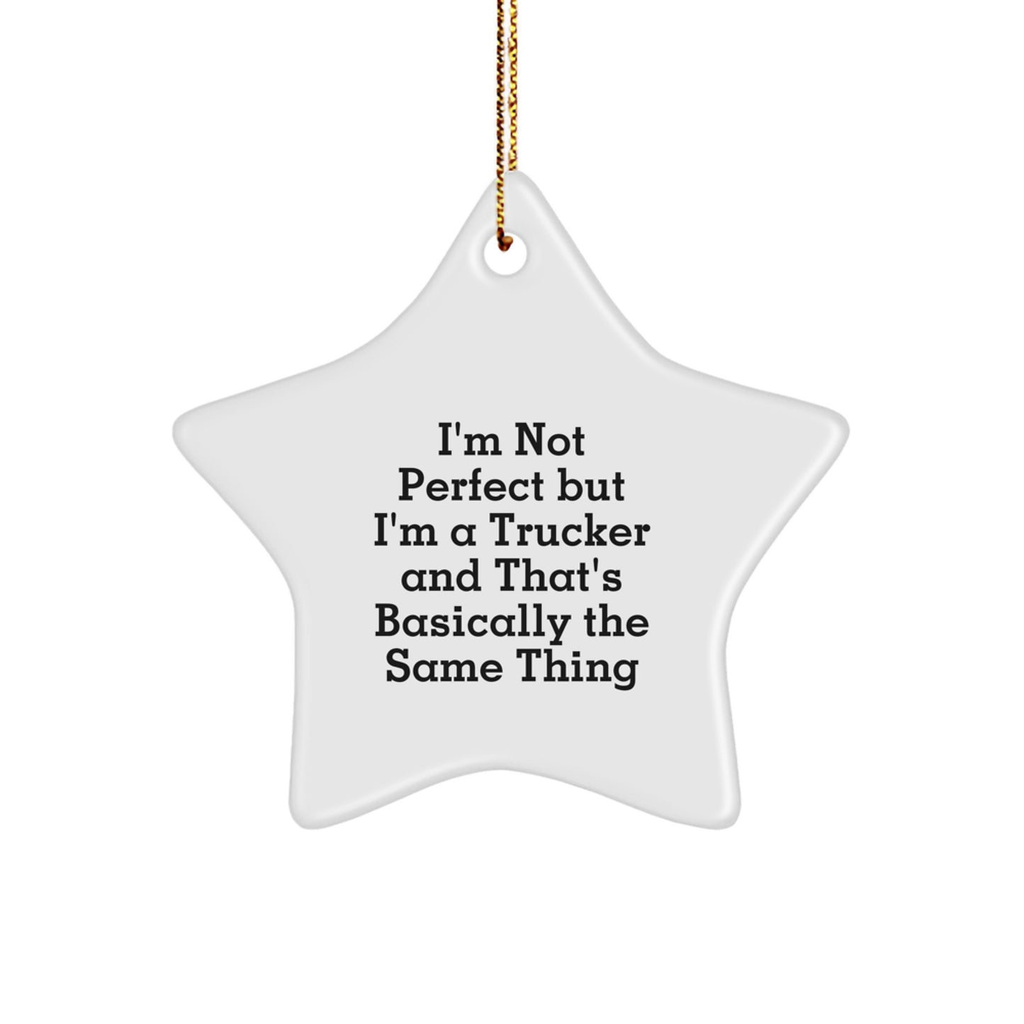 Funny Trucker Star Ornament Gifts for Men Trucker Friends and Family on Christmas Unique - Image 1
