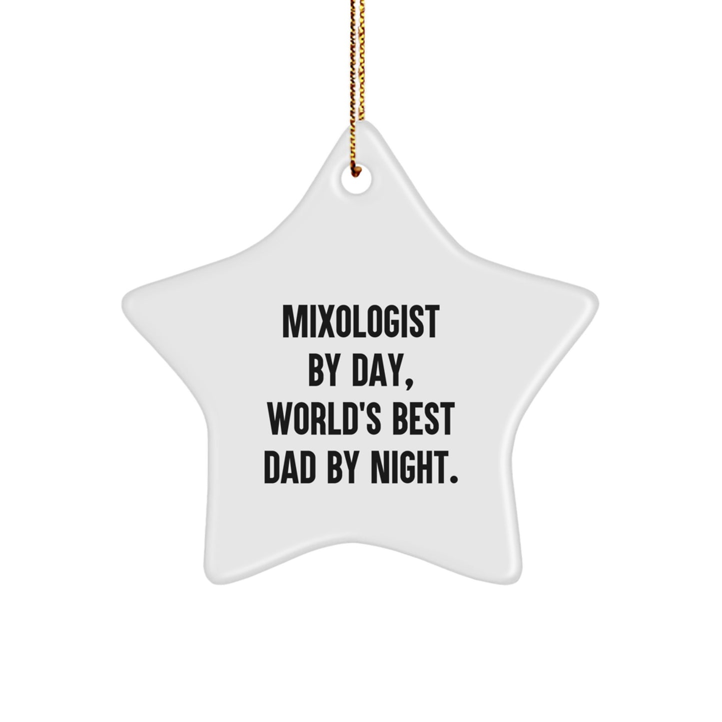 Funny Mixologist Gifts from Men, Gifts for Mixologist Men - World's Best Dad Star Ornament for Christmas Unique Gifts - Image 1