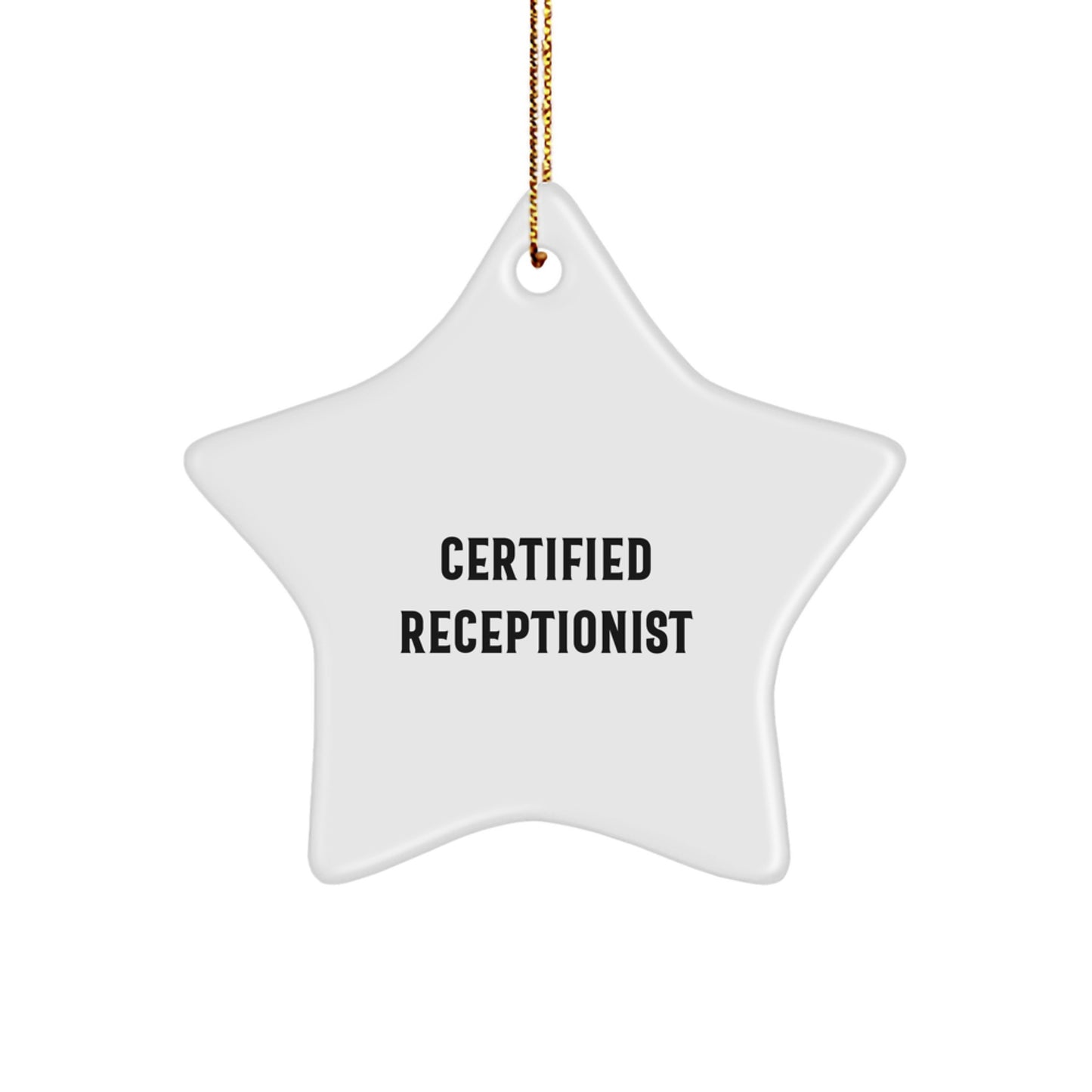 Funny Quotes for Receptionist Star Ornament Gifts from Friends, Coworkers, or Family for Christmas Unique Holiday Decor - Image 1
