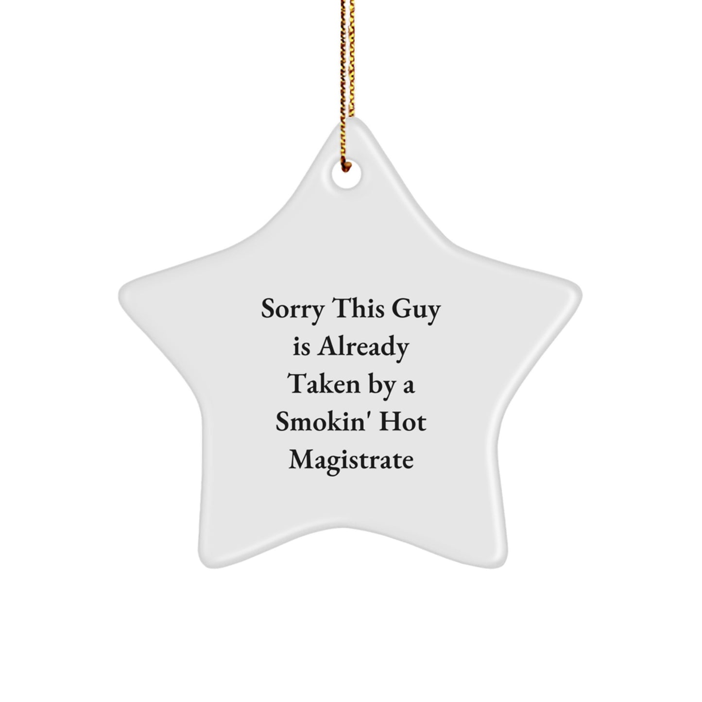 Funny Magistrate Gifts - Gifts from Friends for Smokin' Hot Magistrates - Christmas Unique Gifts - Image 1