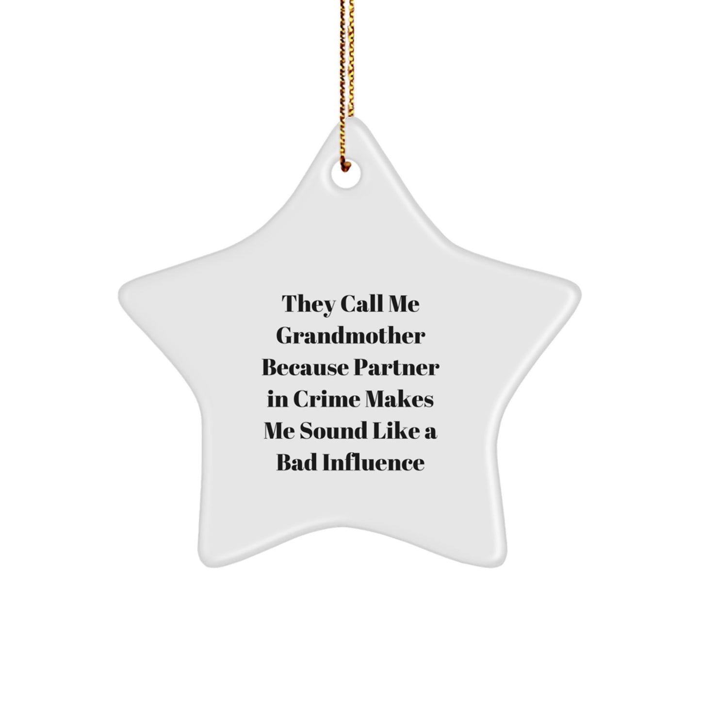 Funny Grandmother Gifts, Unique Star Ornament, Christmas Unique Gifts from Family - Image 1