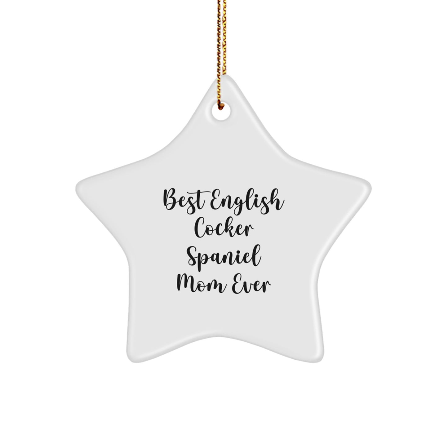 Funny English Cocker Spaniel Dog Gifts for Mom Christmas Star Ornament for English Cocker Spaniel Dog Lover by Family and Friends - Image 1